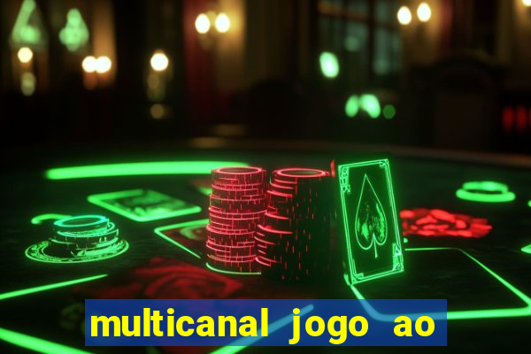 multicanal jogo ao vivo bahia